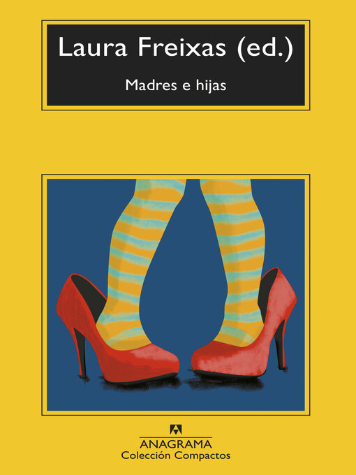 Title details for Madres e hijas by Laura Freixas - Available